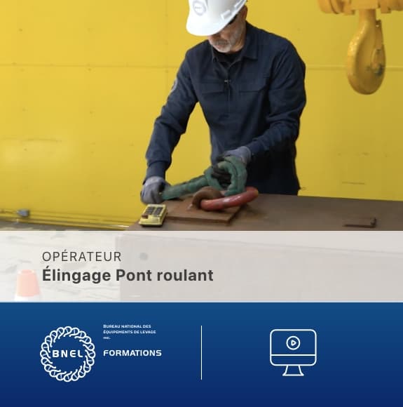 E-learning - Module Élingage et accessoires de levage et élingues Durée: 50 min